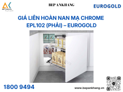 Giá liên hoàn nan inox mạ chrome ray giảm chấn EPL102 (phải) – Eurogold